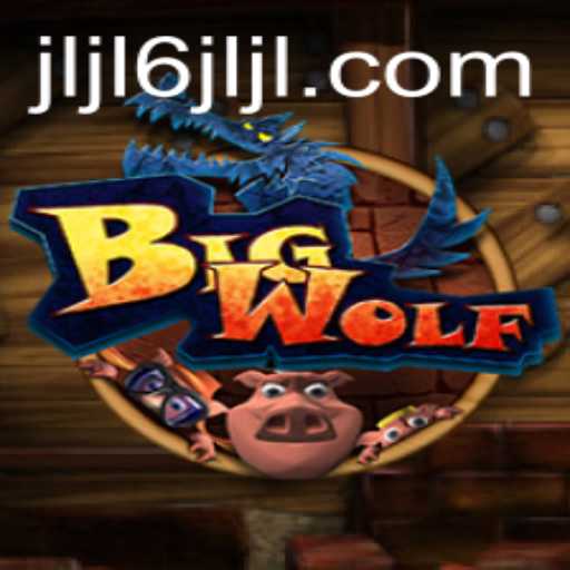 BigWolf: An Immersive Adventure with JLJL6