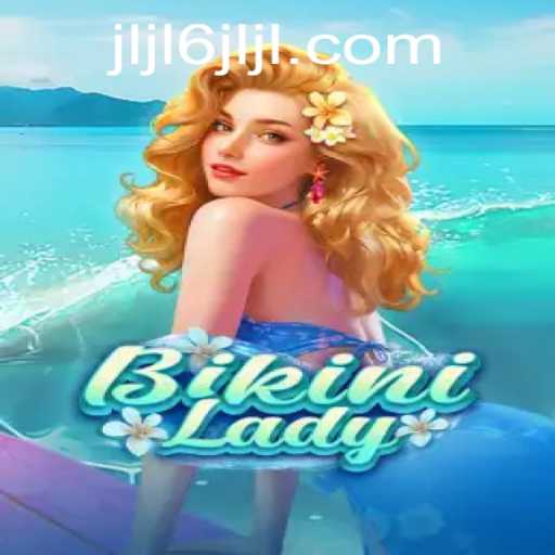 BikiniLady: A Captivating Game Journey with JLJL6 Elements